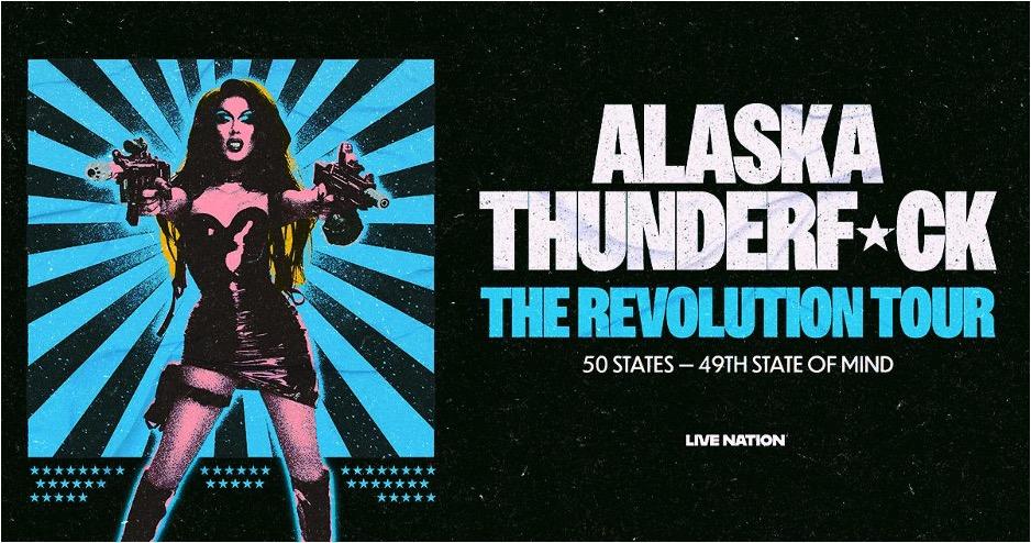 Drag Performer, Musician, Actor and “RuPaul’s Drag Race All Stars” Winner Alaska 5000 Announces Show at Paradise Rock Club on March 7, 2027