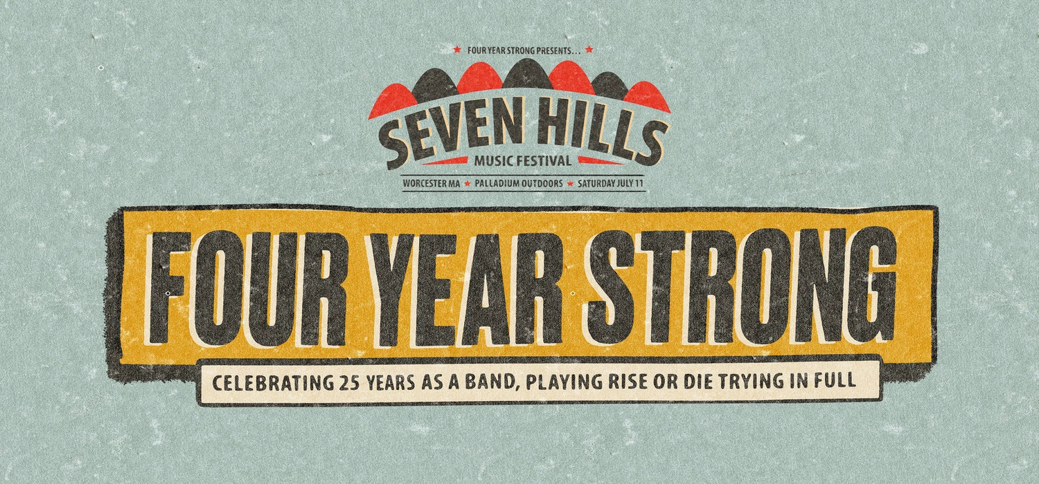 Four Year Strong Presents Seven Hills Music Festival